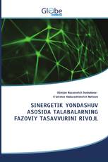 SINERGETIK YONDASHUV ASOSIDA TALABALARNING FAZOVIY TASAVVURINI RIVOJL