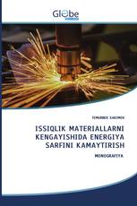 ISSIQLIK MATERIALLARNI KENGAYISHIDA ENERGIYA SARFINI KAMAYTIRISH