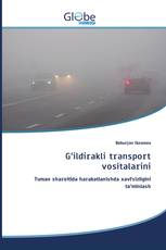 G‘ildirakli transport vositalarini