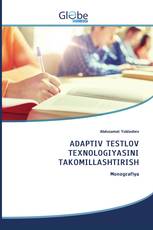 ADAPTIV TЕSTLOV TЕXNOLOGIYASINI TAKOMILLASHTIRISH