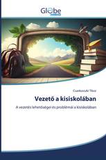 Vezető a kisiskolában