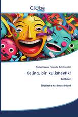 Keling, bir kulishaylik!