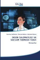 INSON SALOMATLIGI VA SOG‘LOM TURMUSH TARZI