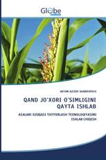 QAND JO'XORI O'SIMLIGINI QAYTA ISHLAB