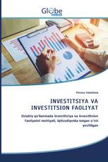 INVESTITSIYA VA INVESTITSION FAOLIYAT