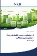 Yangi O`zbekistonda aholi sifatini oshirish xususiyatlari