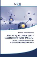 NH4 VA Ag KATIONLI ZSM-5 SEOLITLARIDA TURLI TABIATLI