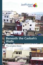 Beneath the Casbah's Walls
