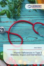 Vitamin Deficiencies in Type 2 Diabetes: Impact and Intervention