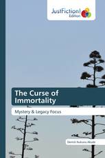 The Curse of Immortality