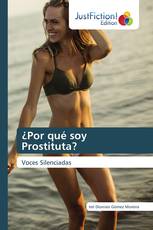 ¿Por qué soy Prostituta?