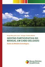 GESTÃO PARTICIPATIVA DO MANGAL EM CABO DELGADO
