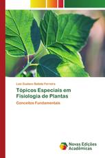 Tópicos Especiais em Fisiologia de Plantas