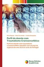 Perfil do doente com Traumatismo Cranioencefálico