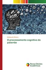 O processamento cognitivo do palavrão