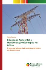 Educação Ambiental e Modernização Ecológica na África