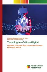 Tecnologia e Cultura Digital