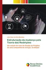 Estruturação da mudança pela Teoria das Restrições