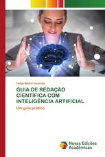GUIA DE REDAÇÃO CIENTÍFICA COM INTELIGÊNCIA ARTIFICIAL
