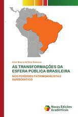AS TRANSFORMAÇÕES DA ESFERA PÚBLICA BRASILEIRA