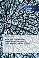 Principle of Precision Measurement by using Conoscopic Interferometer