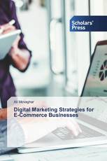 Digital Marketing Strategies for E-Commerce Businesses