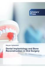Dental Implantology and Bone Reconstruction in Oral Surgery