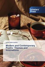 Modern and Contemporary Poetry: Themes and Innovations