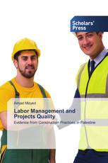 Labor Management and Projects Quality