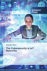 The Cybersecurity in IoT Networks