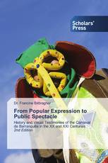 From Popular Expression to Public Spectacle