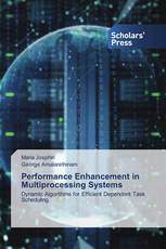 Performance Enhancement in Multiprocessing Systems
