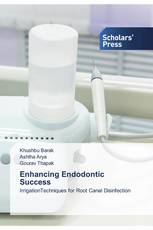 Enhancing Endodontic Success