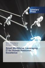 Smart Workforce: Leveraging IT for Human Resource Excellence