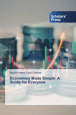Economics Made Simple: A Guide for Everyone