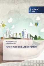 Future City and Urban Future