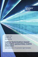 Lattice factorization-based symmetric paraunitary matrix extension