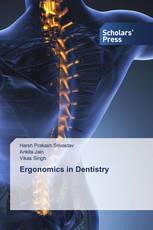 Ergonomics in Dentistry