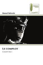 Le complot