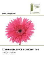 L'adulescence florentine