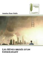 Les Rêves brisés d'un Enseignant