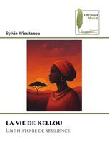 La vie de Kellou