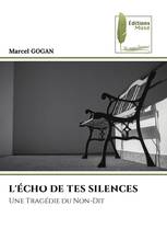 L'ÉCHO DE TES SILENCES