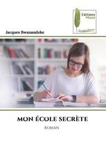 MON ÉCOLE SECRÈTE