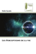 Les Perceptions de la vie