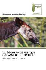 La Déchéance presque cocasse d’une nation