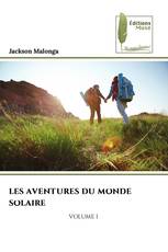 LES AVENTURES DU MONDE SOLAIRE