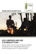 LES ORPHELINS DE L’HARMATTAN