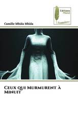 Ceux qui Murmurent à Minuit