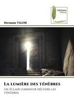La lumière des ténèbres